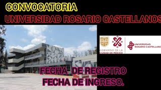 FECHA CONVOCATORIA UNIVERSIDAD ROSARIO CASTELLANOS 🧐 [upl. by Aihcsrop18]