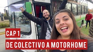 🚎 De COLECTIVO a MOTORHOME😍 Cap1 [upl. by Yarehs11]