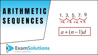 Arithmetic Sequences and nth term  Introduction  ExamSolutions [upl. by Yla]