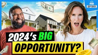 2024s Biggest Opportunities to Make Money in Real Estate [upl. by Haiel556]