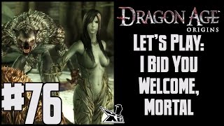 Lets Play Dragon Age Origins Blind EP76  I Bid You Welcome Mortal [upl. by Mcclenaghan]