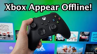 Xbox Series X S One How to Appear Offline [upl. by Evelunn]