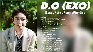 DO EXO Best Solo Song Playlist 2021 [upl. by Esirehc296]