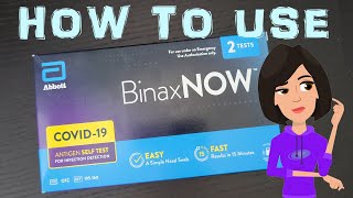 BinaxNOW COVID19 Antigen Self Test How To  Quick Guide [upl. by Eetnom]