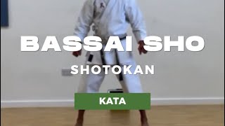 Bassai Sho Shotokan Kata 👊🏽🥋😊 [upl. by Elfie45]