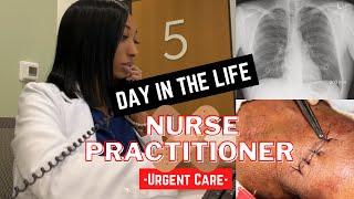 DAY IN THE LIFE OF A NURSE PRACTITIONER FNP  URGENT CARE [upl. by Naot]