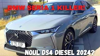 Prezentare a noului DS4 RIVOLI 15 BlueHDi 130 CP EAT8 Aisin 2024BMW Seria 1 killer [upl. by Siberson]