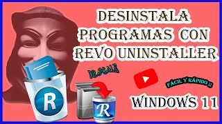 Elimina los archivos BASURA AL MOMENTOS DE DISINSTALAR PROGRAMAS CON REVO Uninstaller Fácil  👍 [upl. by Bernat603]