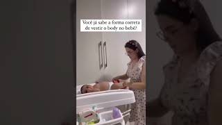 Como vestir bebê 🍼 [upl. by Ettevey]