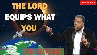 Creflo Dollar Sermon 2024  THE LORD EQUIPS WHAT YOU [upl. by Yrek]