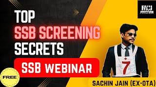 TOP SSB SCREENING SECRETS  AVOID THESE MISTAKES IN SSB SCREENING  FREE SSB WEBINAR ANNOUNCEMENT [upl. by Havot182]