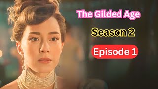 The Gilded Age Season 2 Episode 1 Review Bertha Faces Mrs Astor’s Wrath [upl. by Asserrac]