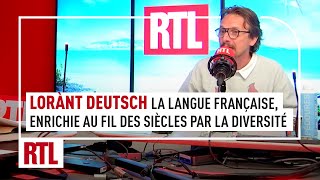 Lorànt Deutsch  la langue française enrichie au fil des siècles par la diversité [upl. by Leahcimauhsoj]