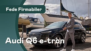 Fede Firmabiler  Audi Q6 etron [upl. by Ruyle]