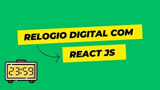 Relógio digital com React js [upl. by Nayrb]