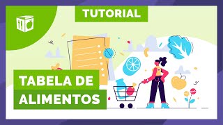 Tutorial Tabela de Alimentos Dietbox [upl. by Naejarual]