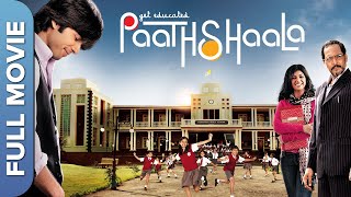 Paathshaala  Hindi Superhit Movie  Shahid Kapoor Ayesha Takia Nana Patekar Saurabh Shukla [upl. by Reaht]