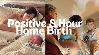 My 8 Hour Unmedicated Home Birth as a First Time Mom  Tips for a Positive Home Birth [upl. by Boyt]