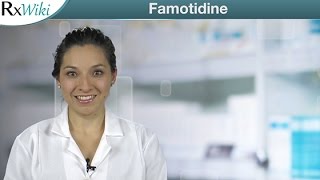 Overview  Famotidine Used to Treat Ulcers GERD Erosive Esophagitis and Others [upl. by Danete]