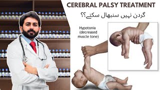 If child cannot hold his neck  Cereberal Palsy Management Homeopathic Treatment HealerZ [upl. by Toby]