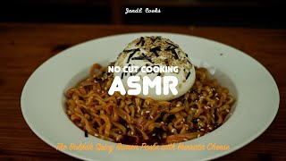 No Cut Cooking ASMR The Buldak Spicy Ramen Pasta with Burrata Cheese Italians Hate This Recipe [upl. by Nellac]