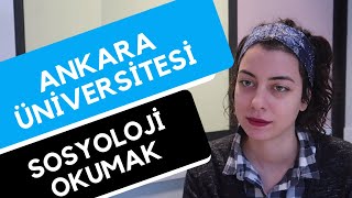 Ankara Üniversitesi  Sosyoloji  Hangi Üniversite Hangi Bölüm [upl. by Ayita70]