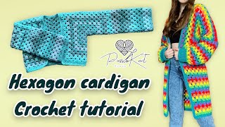 Granny Hexagon Cardigan  CROCHET TUTORIAL  NO SEW [upl. by Doowrehs]