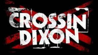 Crossin Dixon  Nineteen [upl. by Lyndel241]