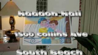 Haddon Hall South Beach Miami [upl. by Whitver]