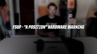 HOVER GLIDE FSUP  quotA POSITIONquot HARDWARE WARNING [upl. by Tarton963]