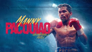 Manny Pacquiao Unstoppable Force 2023 Full Movie  Documentary  Boxing  Icon  Champion [upl. by Gustave]