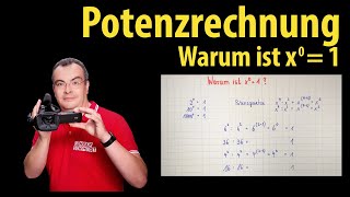 Potenzrechnung Warum ist x hoch 0  1  erklärt von Lehrerschmidt [upl. by Ojahtnamas]