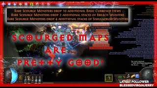 Scourged Maps are  pretty good  PoE 316 Scourge [upl. by Piotr]