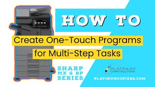 Sharp Copier  How To Create OneTouch Program Button [upl. by Anelah]