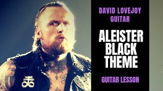 How To Play Aleister Black quotRoot Of All Evilquot  WWE Guitar Lesson [upl. by Williamsen]