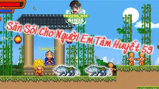 Săn Sói Cho Anh Em 59  Trend 59 cực hot  Ninja School Online [upl. by Dilly245]