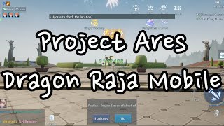 How to get all rewards from Project Ares events  Dragon Raja Mobile [upl. by Byrann208]