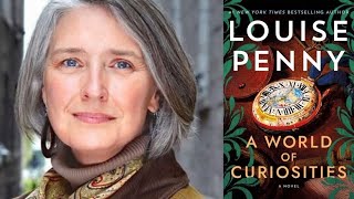 A World of Curiosities By Louise Penny [upl. by Holds]