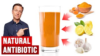 The BEST Natural Antibiotic Drink Home Remedy Formula [upl. by Simdars]