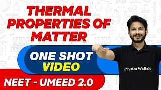 THERMAL PROPERTIES OF MATTER in 1 Shot  All Concepts Tricks amp PYQs  NEET Crash Course  UMEED 20 [upl. by Subak401]