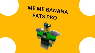 Banana Eats Silent Pro Gameplay [upl. by Buzz463]