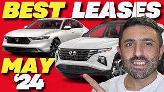 The 25 Best Auto LEASE Deals RIGHT NOW  May 2024 [upl. by Eicnan]