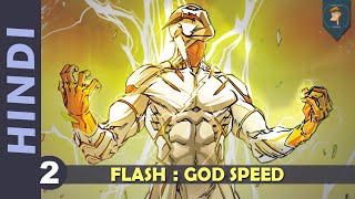 GOD SPEED  Episode 02  WHO IS GODSPEED  DC Comics In HINDI  cartoon freaks [upl. by Enylhsa]