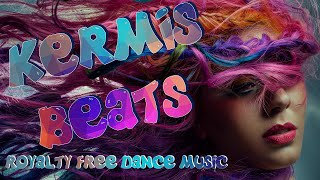 Kermis Beats  Royalty Free Dance Music [upl. by Harwin]