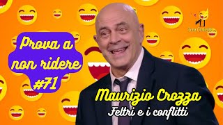 Maurizio Crozza  Feltri e i conflitti  Prova a non ridere 😝 Episodio 71 [upl. by Atikin329]