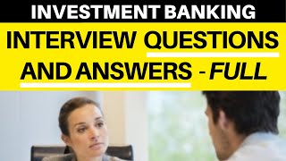 Investment Banking Analyst Interview 2021 Questions and Answers [upl. by Vevina51]