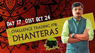 Challenge Trading for Dhanteras by Rk Trading day17 01st Oct 2024 [upl. by Alyam869]