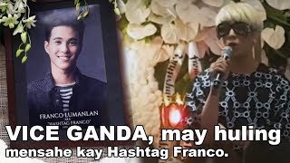 Panoorin ang huling mensahe ni Vice Ganda kay Hashtag Franco [upl. by Natek34]