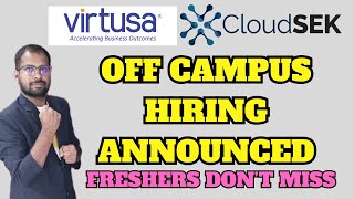 Virtusa Mega Recruitment Drive Announced For Freshers  CloudSEK Hiring For Software Developer [upl. by Ytnom]