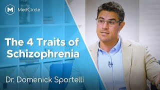 Schizophrenia  4 Traits You Need to Know [upl. by Anagnos]